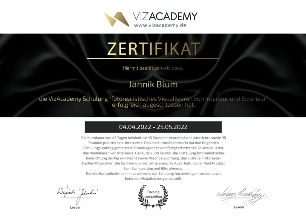 Zertifikat der VizAcademy für Jannik Blum: fotorealistisches Visualisieren von Interieur und Exterieur, abgeschlossen im Mai 2022